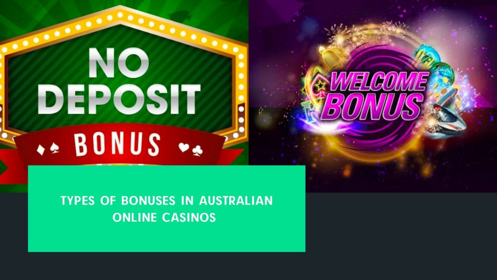 Types of Bonuses in Australian Online Casinos 