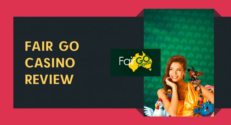 What is Fair Go Casino about?
