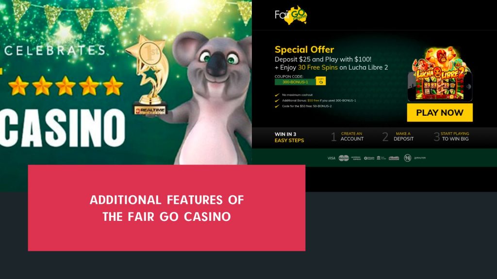 Additional features of the Fair Go casino