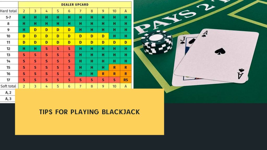 Tips for playing Blackjack 
