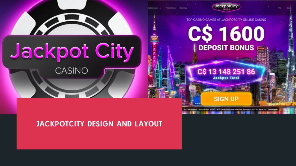 JackpotCity Design And Layout