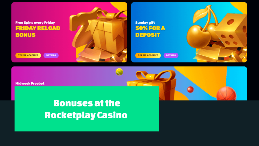 Bonuses at the Rocketplay Casino