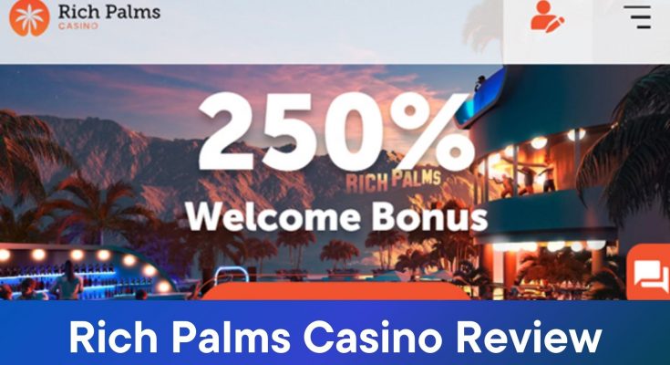 Rich Palms Casino Review