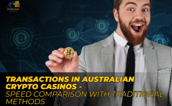 Transactions in Australian Crypto Casinos